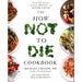 How Not to Die and Cookbook , whole food diet, plant anomaly paradox, dash diet 5 books collection set - The Book Bundle