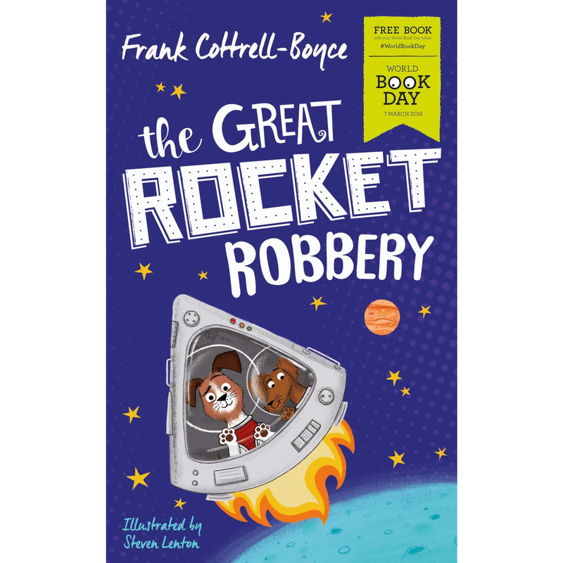 Cover of "The Great Rocket Robbery" book by Frank Cottrell Boyce, published by Pan Macmillan for World Book Day 2019.