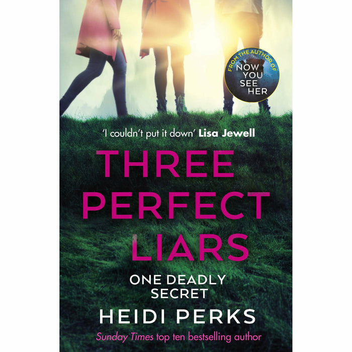Three Perfect Liars: from the author of Richard & Judy bestseller Now You See Her - The Book Bundle