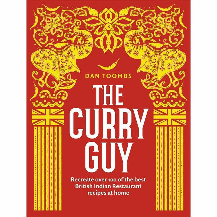 Cook Thai & The Curry Guy 2 Books Collection Set - Set Your Taste Buds On Fire, Recreate Over 100 Of The Best British Indian Restaurant Recipes - The Book Bundle