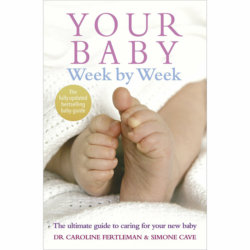 Cover of "Your Baby Week by Week" by Simone Cave, a paperback guide on caring for new babies, published by Vermilion.