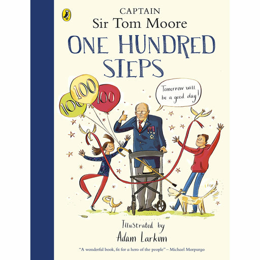 One Hundred Steps: The Story of Captain Sir Tom Moore - The Book Bundle