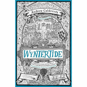 Rotherweird Series 3 Books Collection Set By Andrew Caldecott (Rotherweird, Wyntertide, Lost Acre [Hardcover]) - The Book Bundle