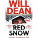 Will Dean 4 Books Collection Set (Dark Pines: ‘The tension is unrelenting, Red Snow: WINNER OF BEST INDEPENDENT, Black River, The Last Thing to Burn) - The Book Bundle