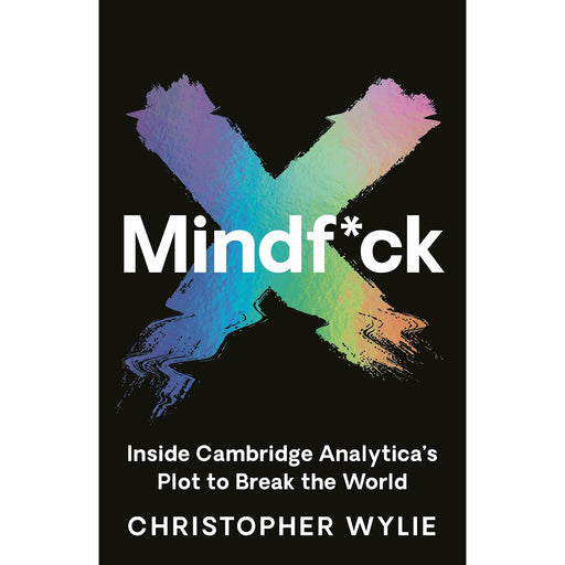 Mindf*ck: Inside Cambridge Analytica’s Plot to Break the World - The Book Bundle