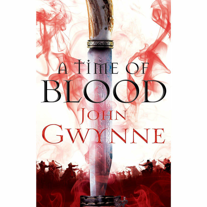 John Gwynne Of Blood and Bone Series 3 Books Collection Set (A Time of Dread, A Time of Blood, [Hardcover] A Time of Courage) - The Book Bundle