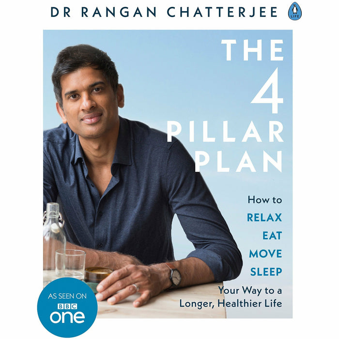 4 pillar plan and food what the heck should i eat  2 books collection set - how to relax, eat, move and sleep your way to a longer - The Book Bundle