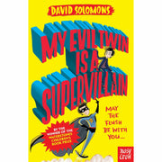 My Brother is a Superhero Series 5 Books Collection Set By David Solomons (My Brother is a Superhero, My Gym Teacher Is an Alien Overlord) - The Book Bundle