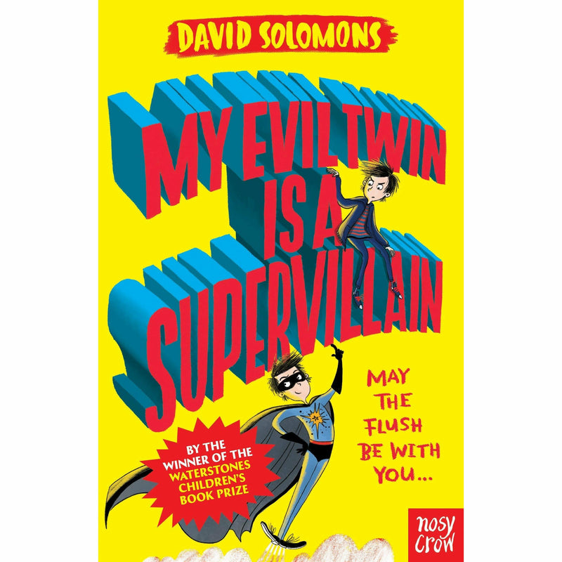 My Brother is a Superhero Series 5 Books Collection Set By David Solomons (My Brother is a Superhero, My Gym Teacher Is an Alien Overlord) - The Book Bundle
