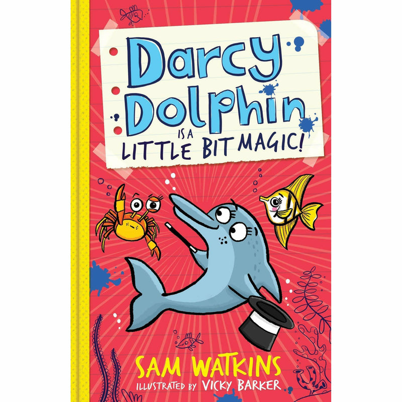 Sam Watkins Darcy Dolphin 3 Books Set featuring Best Birthday Ever, Fintastic Diary, and Little Bit Magic by Egmont