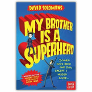 My Brother Is A Superhero Series Collection David Solomons 3 Books Set ( My Evil Twin Is a Supervillain, My Brother Is a Superhero) - The Book Bundle