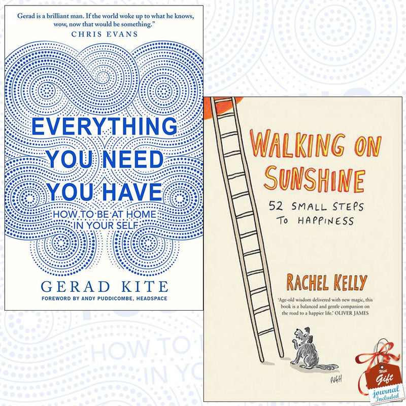Everything You Need You Have and Walking on Sunshine [Hardcover] 2 Books Bundle Collection With Gift Journal - The Book Bundle