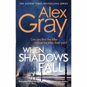 Alex Gray DSI Lorimer Series 3 Books Collection Set Pack  ( When Shadows Fall) - The Book Bundle