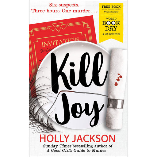 Kill Joy  World Book Day 2021 Thrilling prequel story to the Sunday Times bestselling A Good Girl's Guide to Murder - The Book Bundle