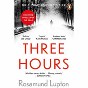 Rosamund Lupton 3 Books Collection Set (Three Hours, Afterwards, Sister) - The Book Bundle