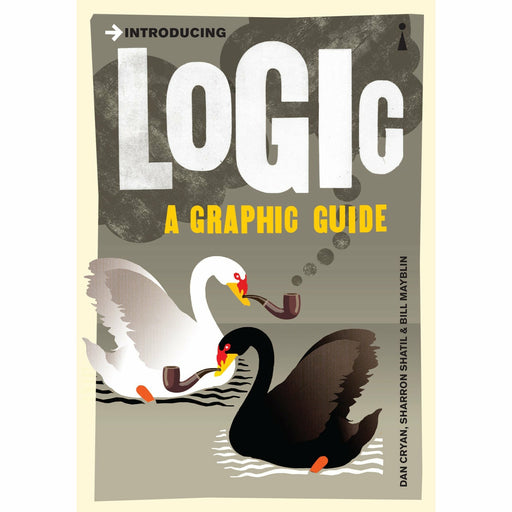 Introducing Logic: A Graphic Guide - The Book Bundle