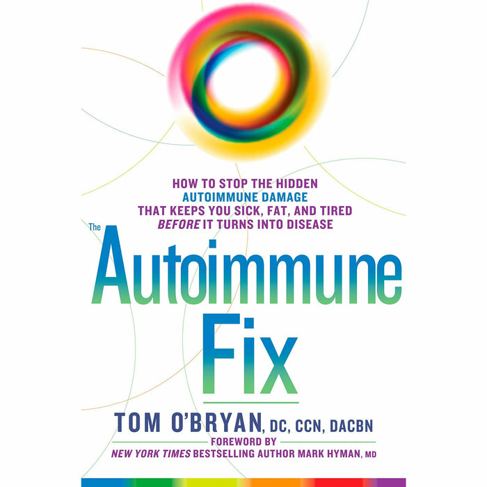 Autoimmune Fix [Hardcover], Anti-inflammatory & Autoimmune Cookbook, The Diet Bible, Healthy Medic Food for Life 4 Books Collection Set - The Book Bundle