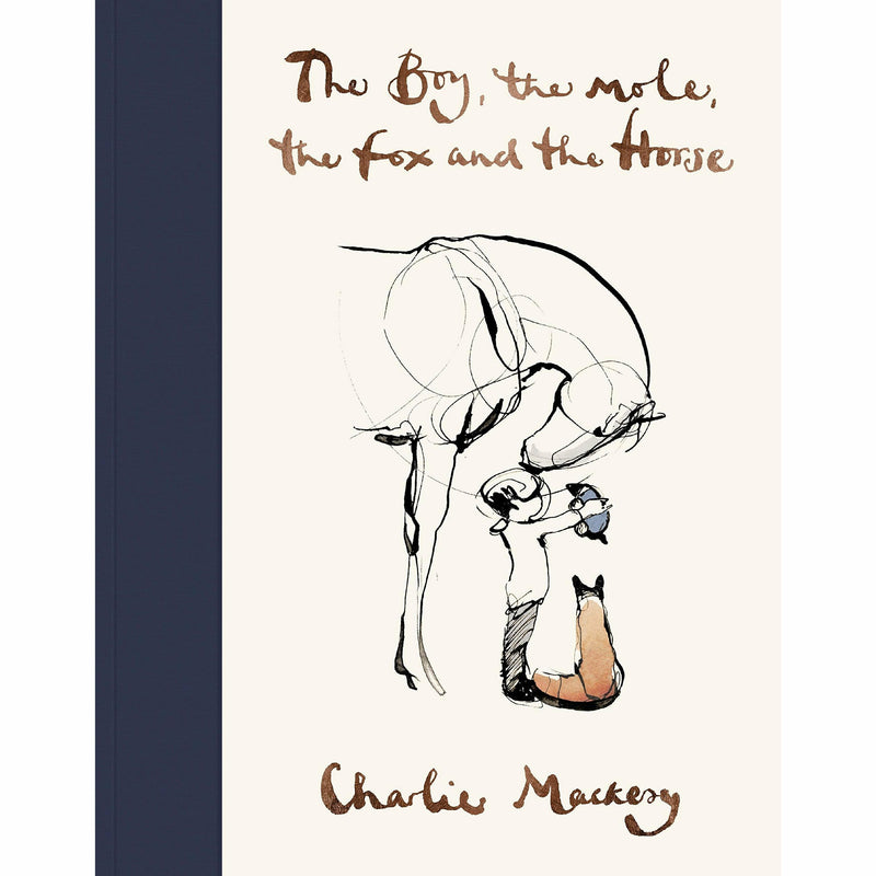 Hardcover copy of "The Boy, The Mole, The Fox and The Horse" by Charlie Mackesy, featuring illustrated cover with characters.