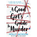 A Good Girl's Guide to Murder - The Book Bundle