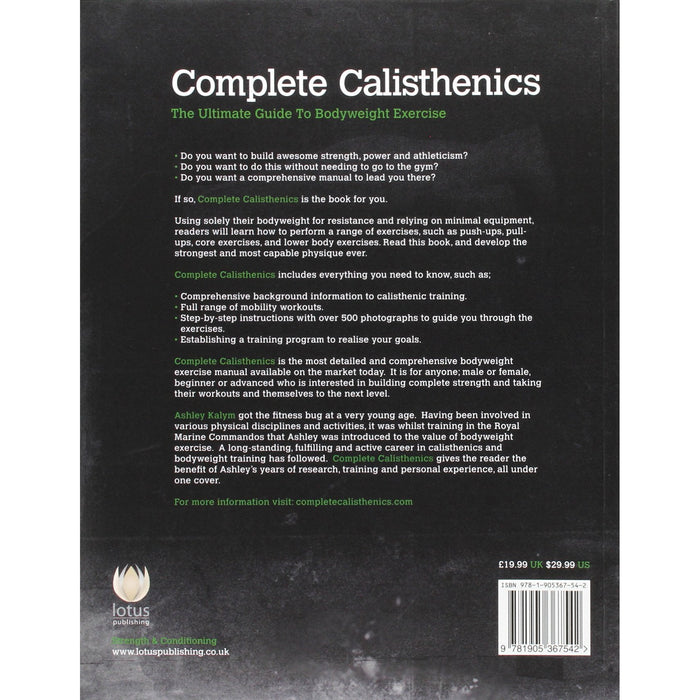 Complete Calisthenics: The Ultimate Guide to Bodyweight Exercises by Ashley Kalym - The Book Bundle