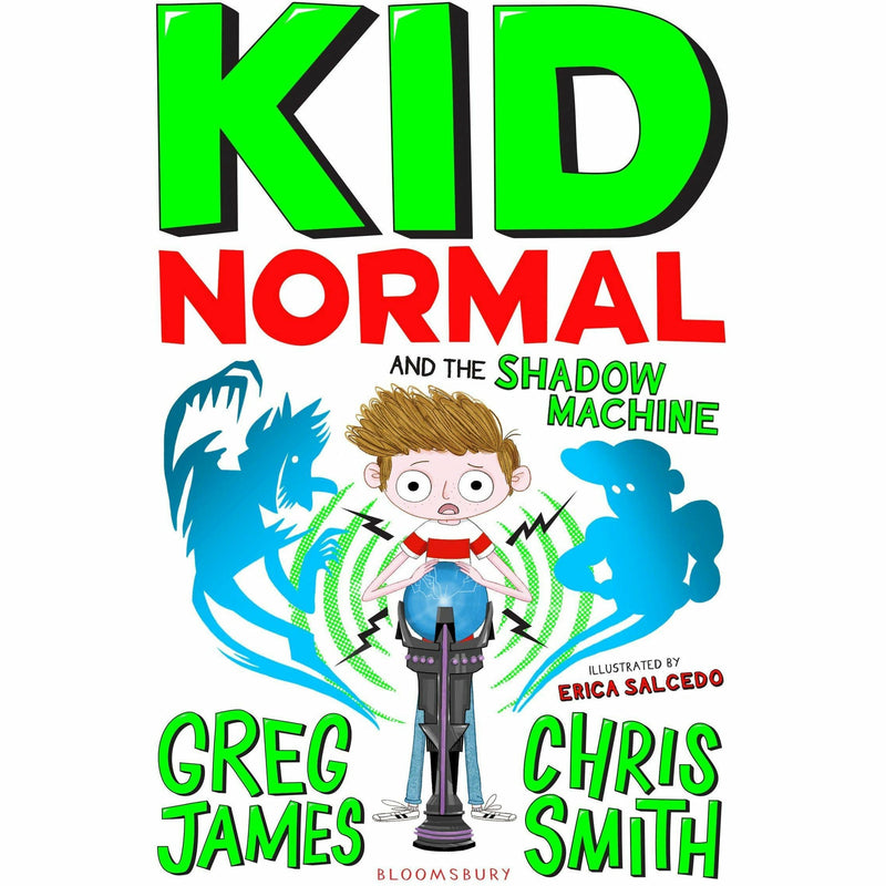 Kid Normal 3 Books collection set by Greg James and Chris Smith, paperback fiction series for children, published by Bloomsbury.