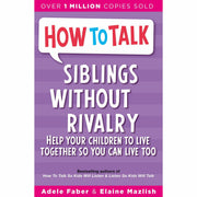 Five paperback books from the "How To Talk So Kids Will Listen & Listen So Kids Will Talk" collection by Adele Faber and Elaine Mazlish.