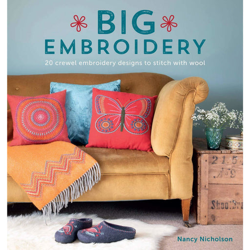 Big Embroidery: 20 crewel embroidery designs to stitch with wool - The Book Bundle