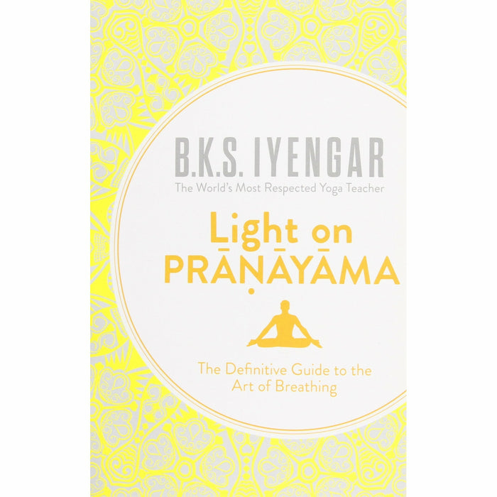 Light on Yoga and Light on Pranayama 2 Books Bundle Collection By B.K.S. Iyengar - The Book Bundle