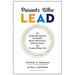 Parents Who Lead: The Leadership Approach You Need to Parent with Purpose, Fuel Your Career, and Create a Richer Life - The Book Bundle