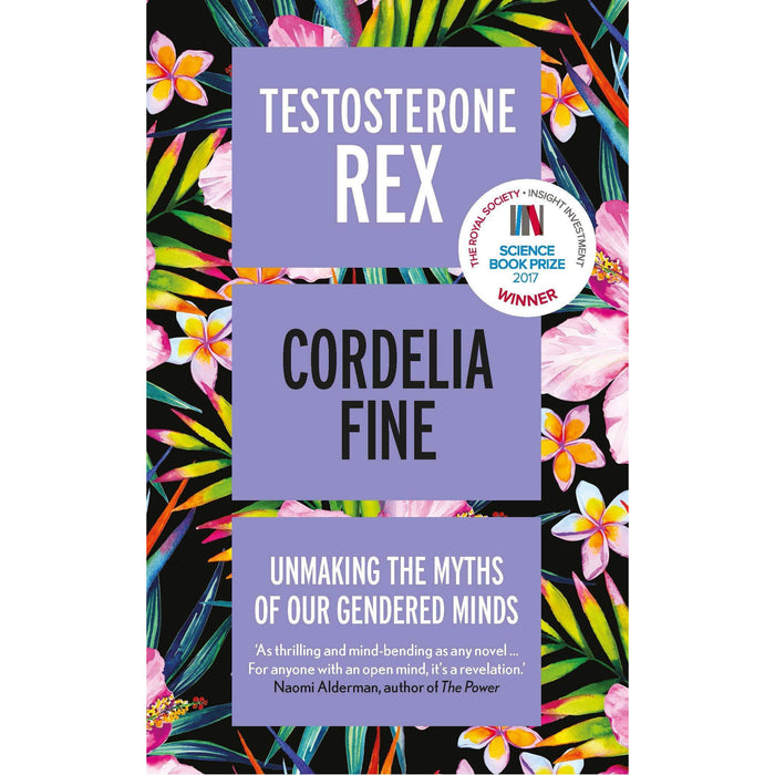 Cordelia Fine 3 Books Collection Set ( Delusions of Gender, Testosterone Rex, A Mind of Its Own) - The Book Bundle