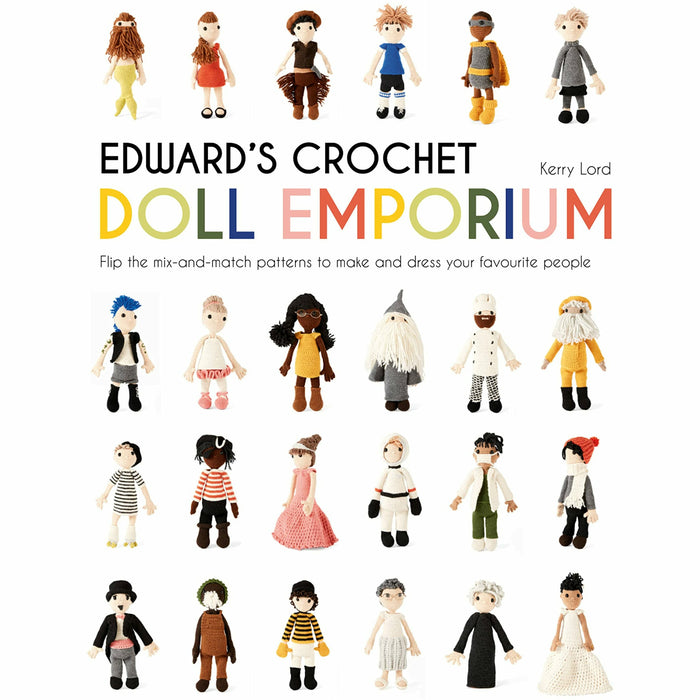 Learn to Crochet Love to Crochet, Mindful Crochet, Edward's Crochet Doll Emporium, Imaginarium 4 Books Collection Set - The Book Bundle