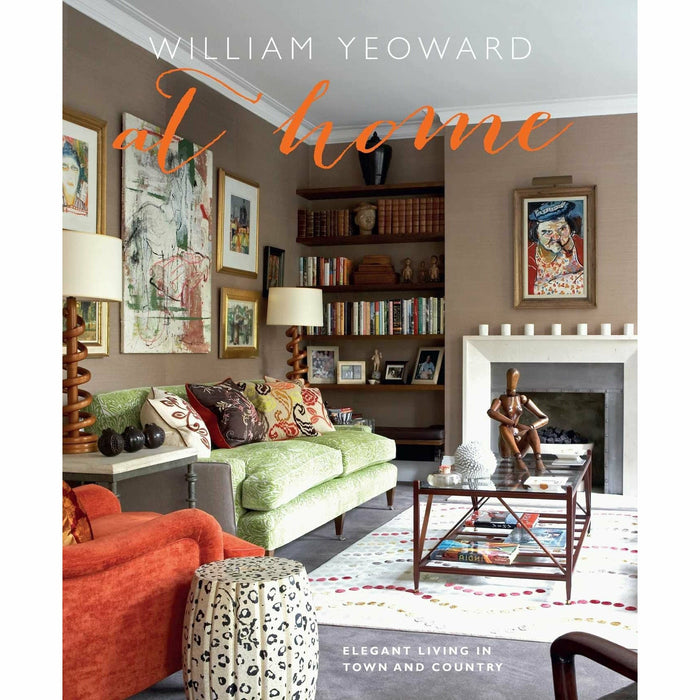 William Yeoward At Home and Robert Kime 2 Books Bundle Collection - Elegant living in town and country - The Book Bundle