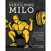 Rebuilding Milo [Hardcover], New Body Plan, Spartan Strength, Get Lean And Strong 4 Books Collection Set - The Book Bundle