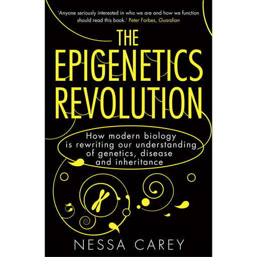 The Epigenetics Revolution: How Modern Biology is Rewriting Our Understanding of Genetics, Disease and Inheritance - The Book Bundle