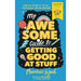 Matthew Syed My Awesome Guide to Getting Good at Stuff: World Book Day 2020 - The Book Bundle