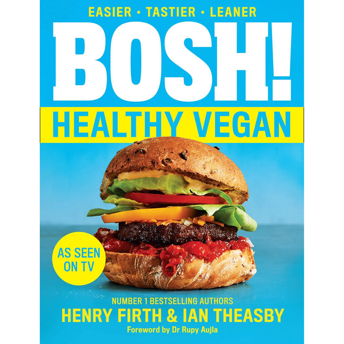 BOSH! Healthy Vegan: Over 80 brand-new recipes with less fat, less sugar and more taste. - The Book Bundle