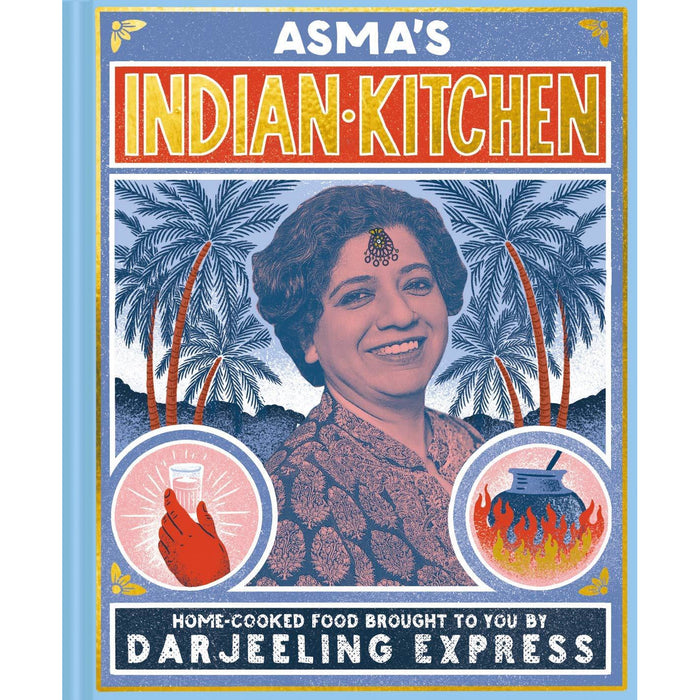 Asmas Indian Kitchen [Hardcover], Fresh & Easy Indian Vegetarian Cookbook 4 Books Collection Set - The Book Bundle