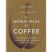 How to Make Coffee and The World Atlas of Coffee 2 Books Bundle Collection - The Book Bundle