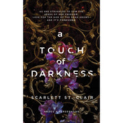 Set of three Bloom Books by Scarlett St. Clair featuring the Hades and Persephone series, including A Touch of Darkness, Ruin, and Malice.
