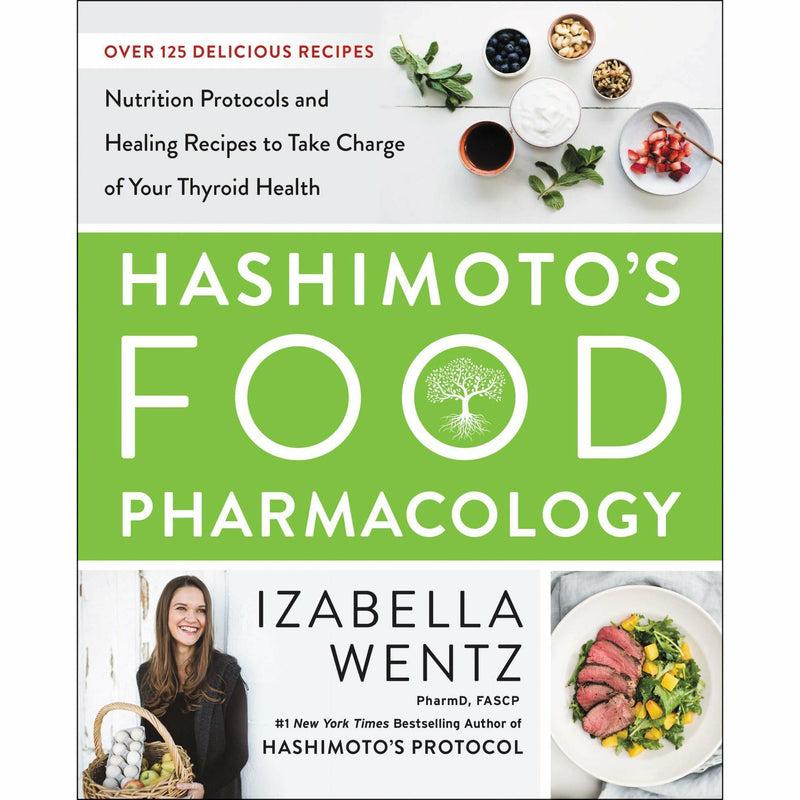 HASHIMOTO’S FOOD PHARMACOLOGY, Hashimoto Thyroid Cookbook 2 Books Collection Set - The Book Bundle