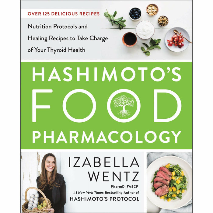 The Autoimmune Paleo Cookbook, Hashimoto’s Food Pharmacology [Hardcover], Hashimoto Thyroid Cookbook 3 Books Collection Set - The Book Bundle