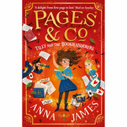 Pages & Co Collection 4 Books Set By Anna James (The Book Smugglers, Tilly and the Bookwanderers, Tilly and the Lost Fairy Tales, Tilly and the Map of ) - The Book Bundle