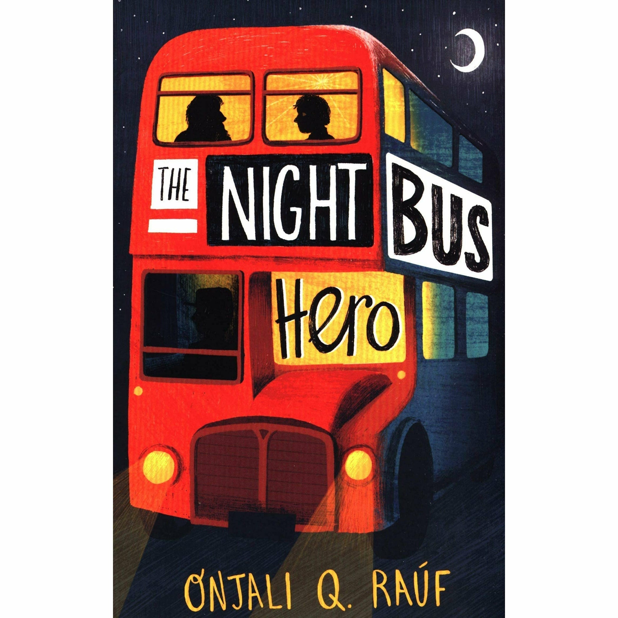 David Rauf Books Onjali Rauf Collection 5 Books Set (The Night Bus Hero, The Star ...
