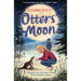 Susanna Bailey 2 Books Collection Set (Otters' Moon, Snow Foal: The perfect children's gift for readers of 8-12!) - The Book Bundle