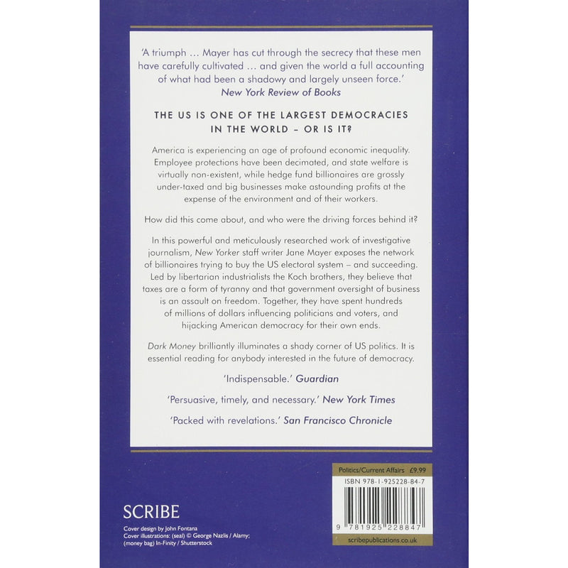 Dark Money: how a secretive group of billionaires is trying to buy political control in the US - The Book Bundle