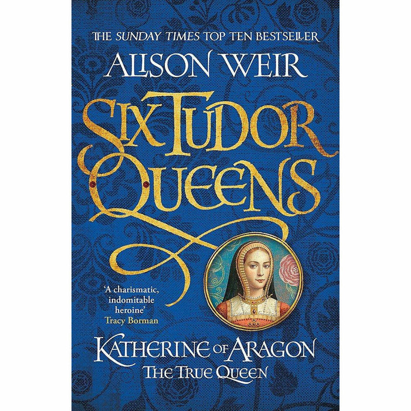 Six Tudor Queens collection set by Alison Weir, featuring three non-fiction books on Tudor history and royal biographies.