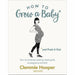 How to Grow a Baby and Push It Out, Give Birth Like a Feminist, Hypnobirthing 4 Books Collection Set - The Book Bundle