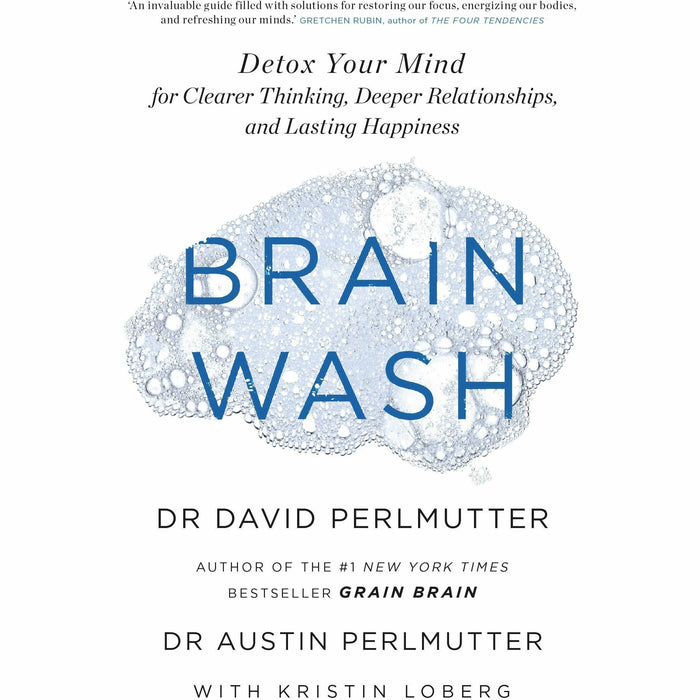 Brain Wash: Detox Your Mind for Clearer Thinking By David Perlmutter & No Grain, Smarter Brain Body Diet Cookbook By Iota 2 Books Collection Set - The Book Bundle