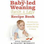 Set of three hardcover baby-led weaning and cookbook books by Gill Rapley, featuring quick and easy recipes for infants.