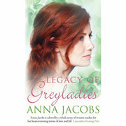 Anna Jacobs Collection Greyladies Series 3 Books Set (Legacy of Greyladies, Mistress of Greyladies, Heir to Greyladies) - The Book Bundle